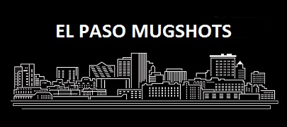 El Paso Mugshots